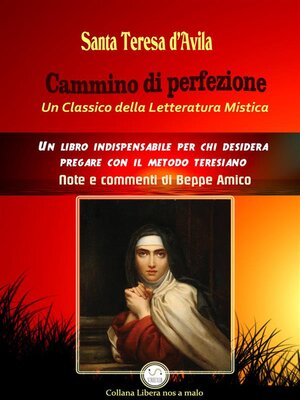 cover image of Cammino di perfezione--Un Classico della Letteratura Mistica